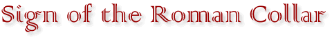 Sign of the Roman Collar