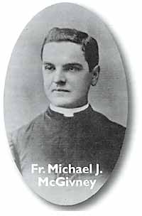 Fr. Michael J. McGivney